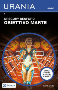 Title: Obiettivo Marte, Author: Gregory Benford