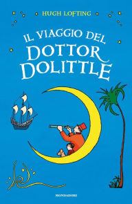 Title: Il viaggio del Dottor Dolittle, Author: Hugh Lofting