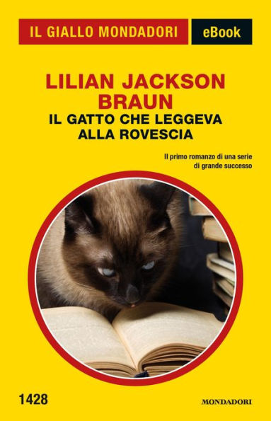 Il gatto che leggeva alla rovescia (Il Giallo Mondadori)