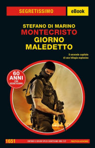 Title: Montecristo. Giorno maledetto (Segretissimo), Author: Stefano Di Marino