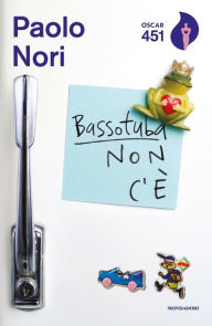 Title: Bassotuba non c'è, Author: Paolo Nori