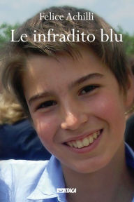 Title: Le infradito blu, Author: Felice Achilli