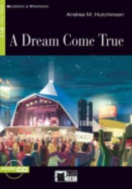 Title: Dream Come True+cd, Author: Andrea Hutchinson