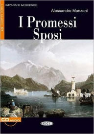 Title: I Promessi Sposi, Author: Alessandro Manzoni