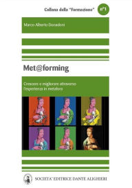 Title: Met@forming, Author: Marco Alberto Donadoni