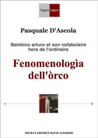 Title: Fenomenologìa dell'òrco, Author: Pasquale D'Ascola