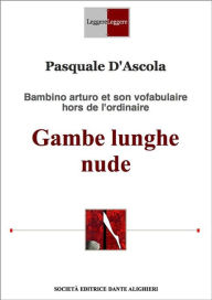 Title: Gambe lunghe nude, Author: Pasquale D'Ascola