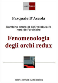 Title: Fenomenologìa degli orchi redux, Author: Pasquale D'Ascola