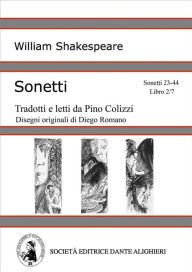 Title: Sonetti 23-44 - Libro 2/7 (versione IPAD), Author: William Shakespeare