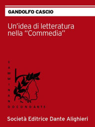 Title: Un'idea di letteratura nella commedia: Collana 