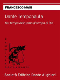 Title: Dante temponauta: Collana 