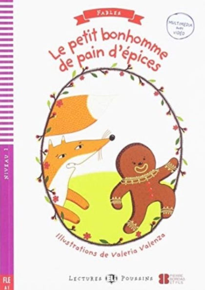 Le Petit Bonhomme de pain d'epices + downloadable: Young ELI Readers - Fables