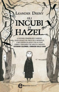 Title: Gli incubi di Hazel, Author: Leander Deeny