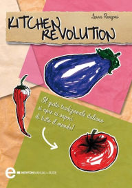 Title: Kitchen revolution, Author: Laura Rangoni