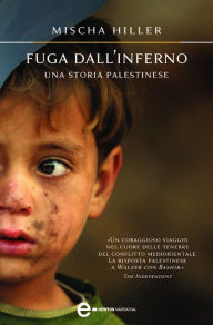 Title: Fuga dall'inferno, Author: Mischa Hiller