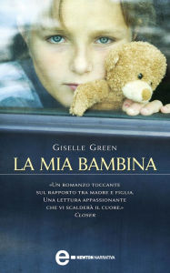 Title: La mia bambina, Author: Giselle Green