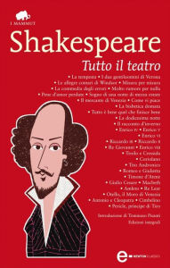 Title: Tutto il teatro, Author: William Shakespeare