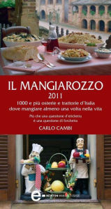 Title: Il Mangiarozzo 2011, Author: Carlo Cambi