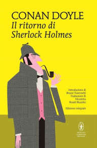 Title: Il ritorno di Sherlock Holmes, Author: Arthur Conan Doyle