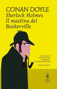 Title: Sherlock Holmes. Il mastino dei Baskerville, Author: Arthur Conan Doyle