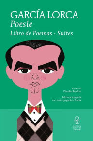 Title: Poesie. Libro de poemas - Suites, Author: Federico Garci??a Lorca