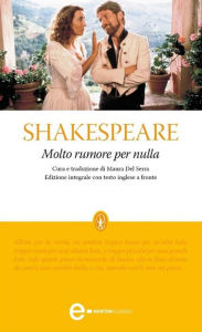 Title: Molto rumore per nulla, Author: William Shakespeare