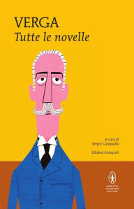 Title: Tutte le novelle, Author: Giovanni Verga