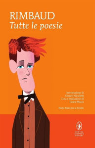 Title: Tutte le poesie, Author: Arthur Rimbaud