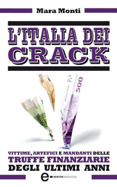 L'Italia dei crack