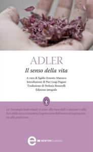 Title: Il senso della vita, Author: Alfred Adler