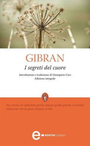 Title: I segreti del cuore, Author: Kahlil Gibran