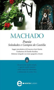 Title: Poesie. Soledades e Campos de Castilla, Author: Antonio Machado