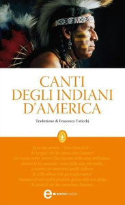 Title: Canti degli Indiani d'America, Author: AA.