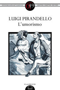 Title: L'umorismo, Author: Luigi Pirandello