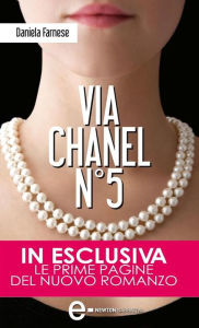 Title: Via Chanel N°5, Author: Daniela Farnese