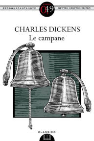 Title: Le campane, Author: Charles Dickens