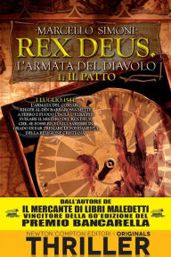 Title: Il patto. Rex Deus. L'armata del diavolo, Author: Marcello Simoni