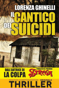 Title: Il cantico dei suicidi, Author: Lorenza GHINELLI