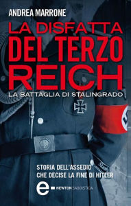 Title: La disfatta del Terzo Reich, Author: Andrea Marrone