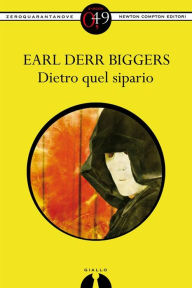 Title: Dietro quel sipario, Author: Earl Derr Biggers