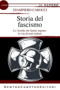 Title: Storia del fascismo, Author: Giampiero Carocci