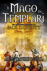 Title: Il mago dei templari, Author: Paul Doherty