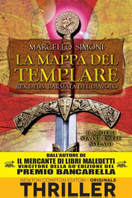 Title: La mappa del Templare. Rex Deus. L'armata del diavolo, Author: Marcello Simoni