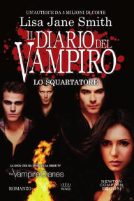 Title: Il diario del vampiro. Lo squartatore, Author: L. J. Smith