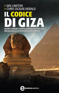 Title: Il codice di Giza, Author: Ian Lawton