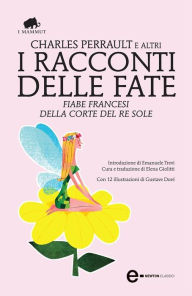 Title: I racconti delle fate, Author: Charles Perrault