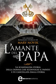 Title: L'amante del papa, Author: Mary Novik