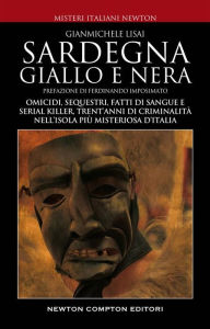 Title: Sardegna giallo e nera, Author: Gianmichele Lisai