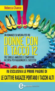 Title: Donne con il tacco 12, Author: Rebecca Chance