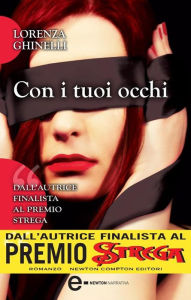 Title: Con i tuoi occhi, Author: Lorenza Ghinelli